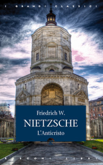 L'anticristo - Friedrich Nietzsche