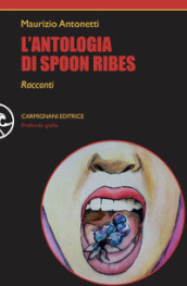 L antologia di Spoon Ribes