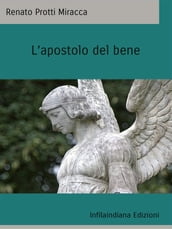 L apostolo del bene