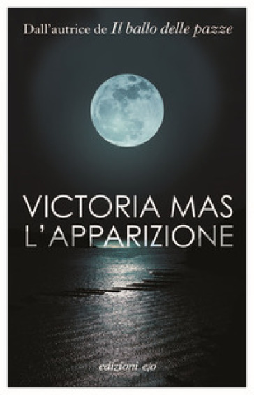 L'apparizione - Victoria Mas