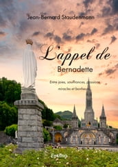 L appel de Bernadette