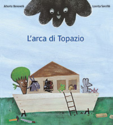 L'arca di Topazio - Alberto Benevelli