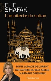 L architecte du sultan