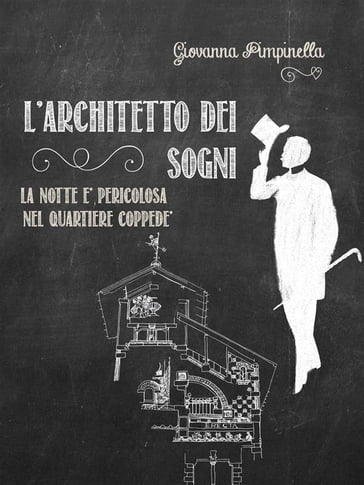 L'architetto dei sogni - Giovanna Pimpinella