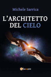 L architetto del cielo