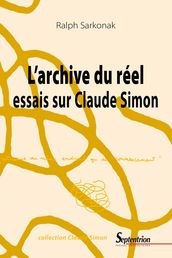 L archive du réel