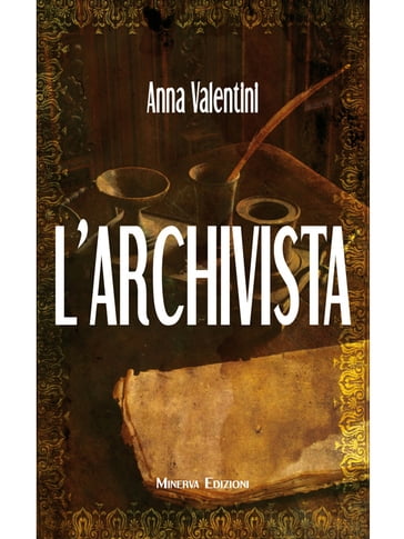 L'archivista - Anna Valentini