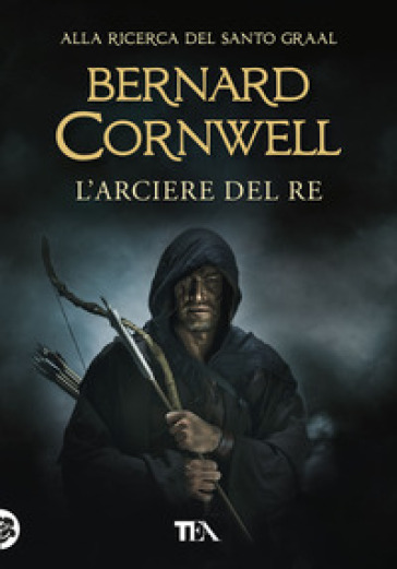 L'arciere del re - Bernard Cornwell