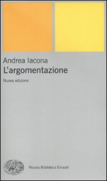 L'argomentazione - Andrea Iacona
