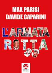 L armata rotta