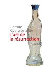 L art de la résurrection