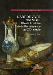 L art de vivre ensemble