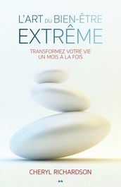 L art du bien-être extrême