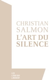 L art du silence