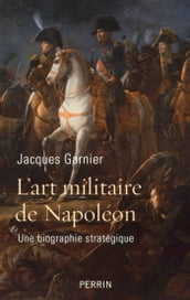 L art militaire de Napoléon