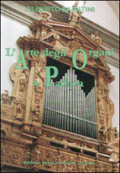 L arte degli organi a Padova