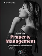 L arte del Property Management