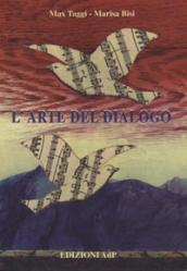 L arte del dialogo