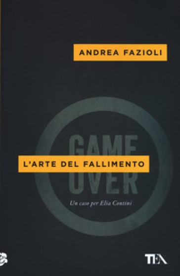 L'arte del fallimento - Andrea Fazioli