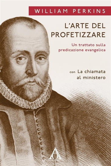 L'arte del profetizzare - William Perkins