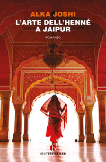 L'arte dell'henné a Jaipur - Alka Joshi