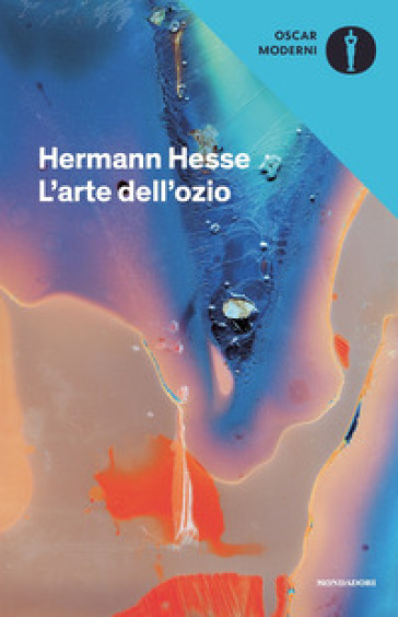 L'arte dell'ozio - Hermann Hesse