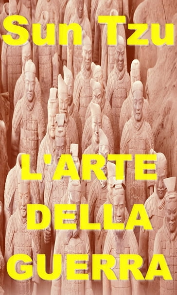 L'arte della guerra - Sun Tzu