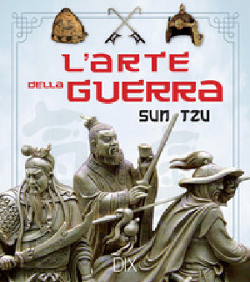 L'arte della guerra - Sun Tzu