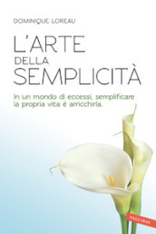 L arte della semplicità