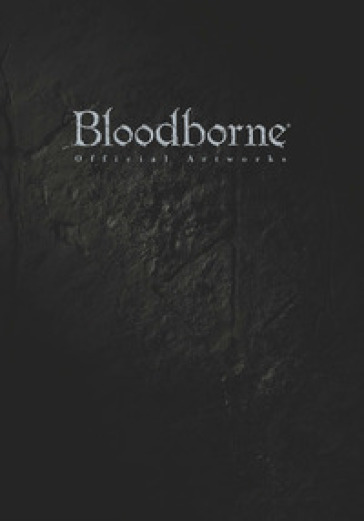 L'arte di Bloodborne