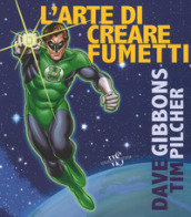 L arte di creare i fumetti