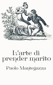 L arte di prender marito