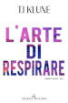 L arte di respirare. 3.