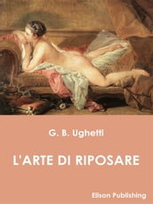 L arte di riposare