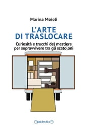 L arte di traslocare