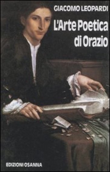 L'arte poetica di Orazio - Giacomo Leopardi