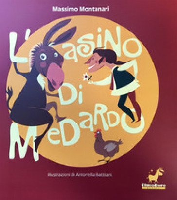 L'asino di Medardo - Massimo Montanari - Antonella Battilani