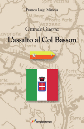 L assalto al Col Basson