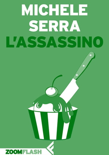 L'assassino - Michele Serra