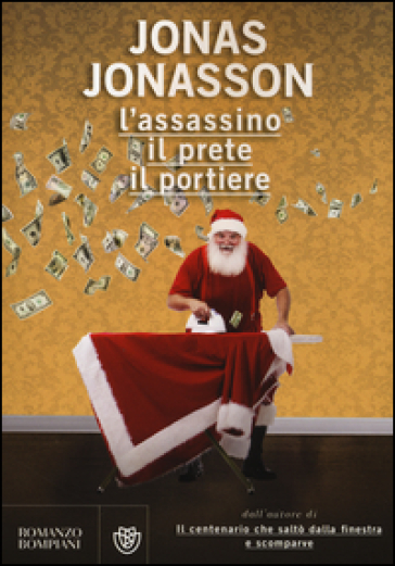 L'assassino, il prete, il portiere - Jonas Jonasson