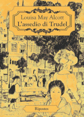 L assedio di Trudel