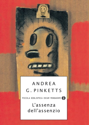 L'assenza dell'assenzio - Andrea G. Pinketts