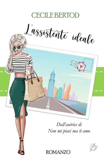 L'assistente ideale - Cecile Bertod