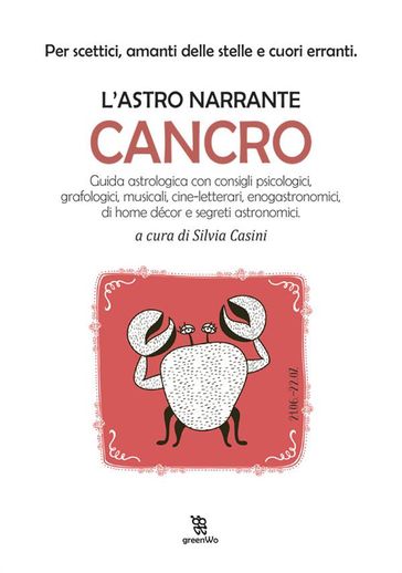 L'astro narrante  Cancro - Silvia Casini