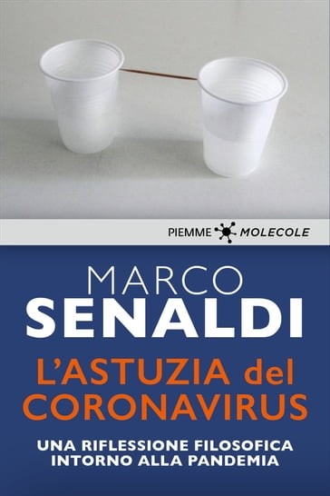 L'astuzia del Coronavirus - Marco Senaldi