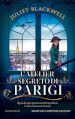 L atelier segreto di Parigi