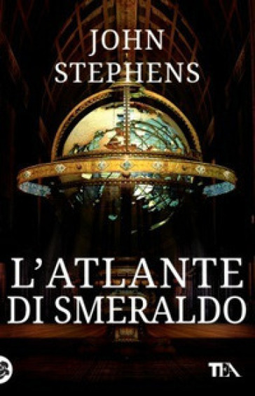 L'atlante di smeraldo - John Stephens