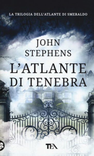 L'atlante di tenebra - John Stephens