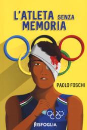 L atleta senza memoria