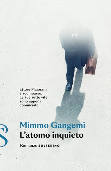 L'atomo inquieto - Mimmo Gangemi